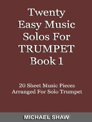cover image of Twenty Easy Music Solos For Trumpet Book 1